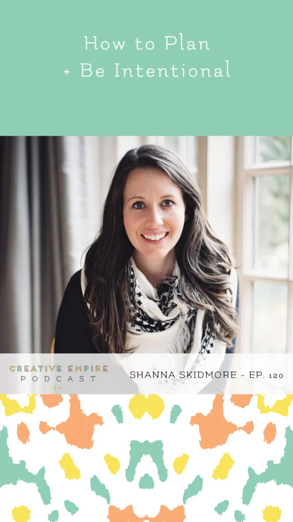 Creative Empire Podcast | Instagram Story Graphic | Episode 120 with Shanna Skidmore