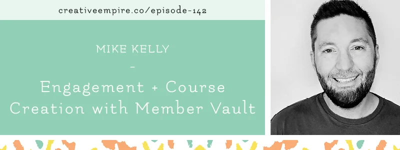 Email Header | Episode 142 | Mike Kelly