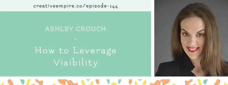 Email Header | Episode 144 | Ashley Crouch