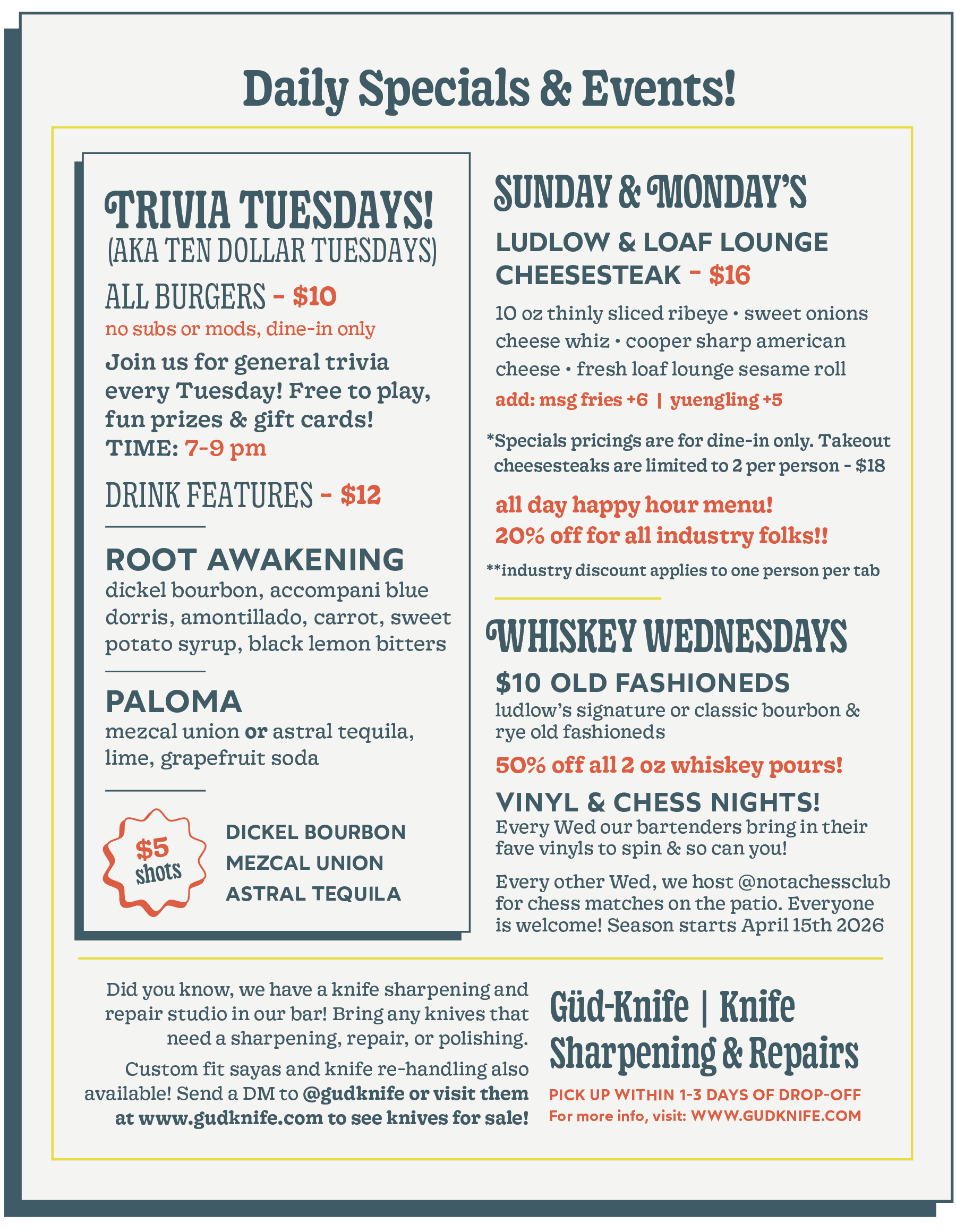 A menu poster displaying daily specials and events at a bar or restaurant. It includes trivia Tuesdays offering all burgers for $10, drink features for $12, and special cocktails. Sunday and Monday feature a cheesesteak special for $16 with optional add-ons and a 20% industry discount. Whiskey Wednesdays offer $10 Old Fashioneds with 50% off whiskey pours. Vinyl and chess nights occur every Wednesday evening starting April 15, 2026. The poster mentions a knife sharpening and repair studio, encouraging customers to bring knives for service, with details on how to contact and visit the studio.