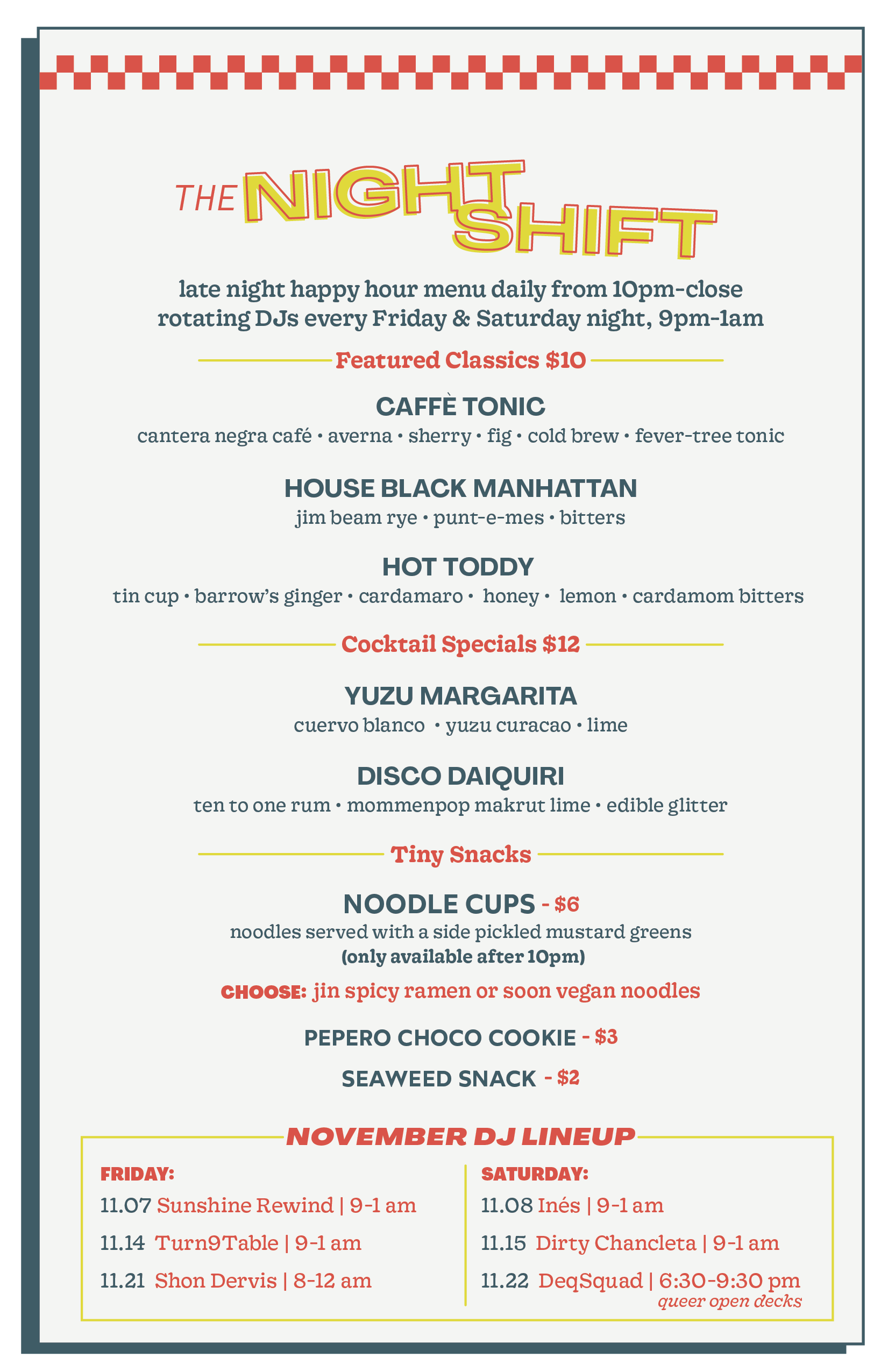 Menu for The Night Shift bar with late night happy hour, featured classics, cocktails, small snacks, and DJ lineup for November.