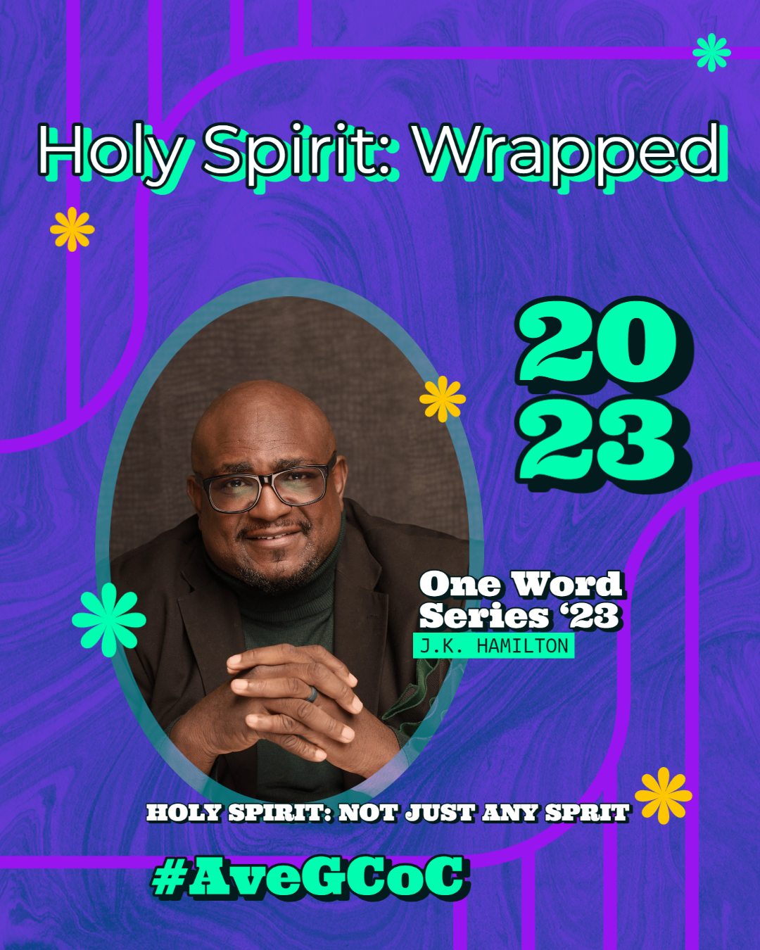 Sermon: Holy Spirit Not Just Any Spirit (J.K. Hamilton)