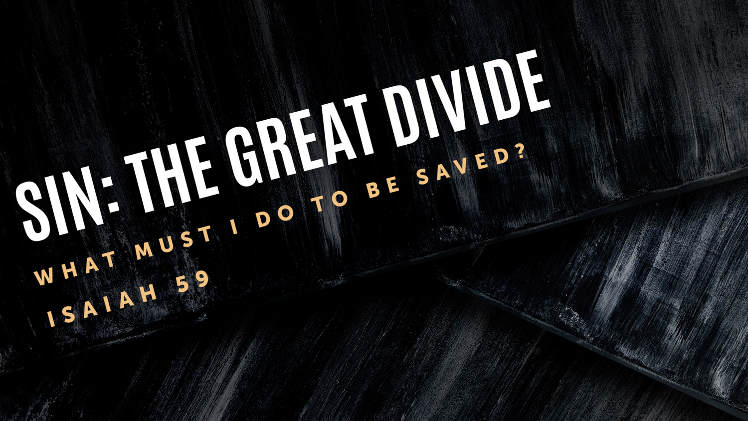 Sermon: Sin: The Great Divide episode artwork
