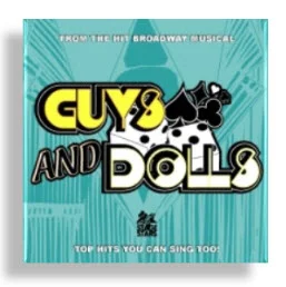 VOCALS "THE OLDEST ESTABLISHED "- GUYS AND DOLLS