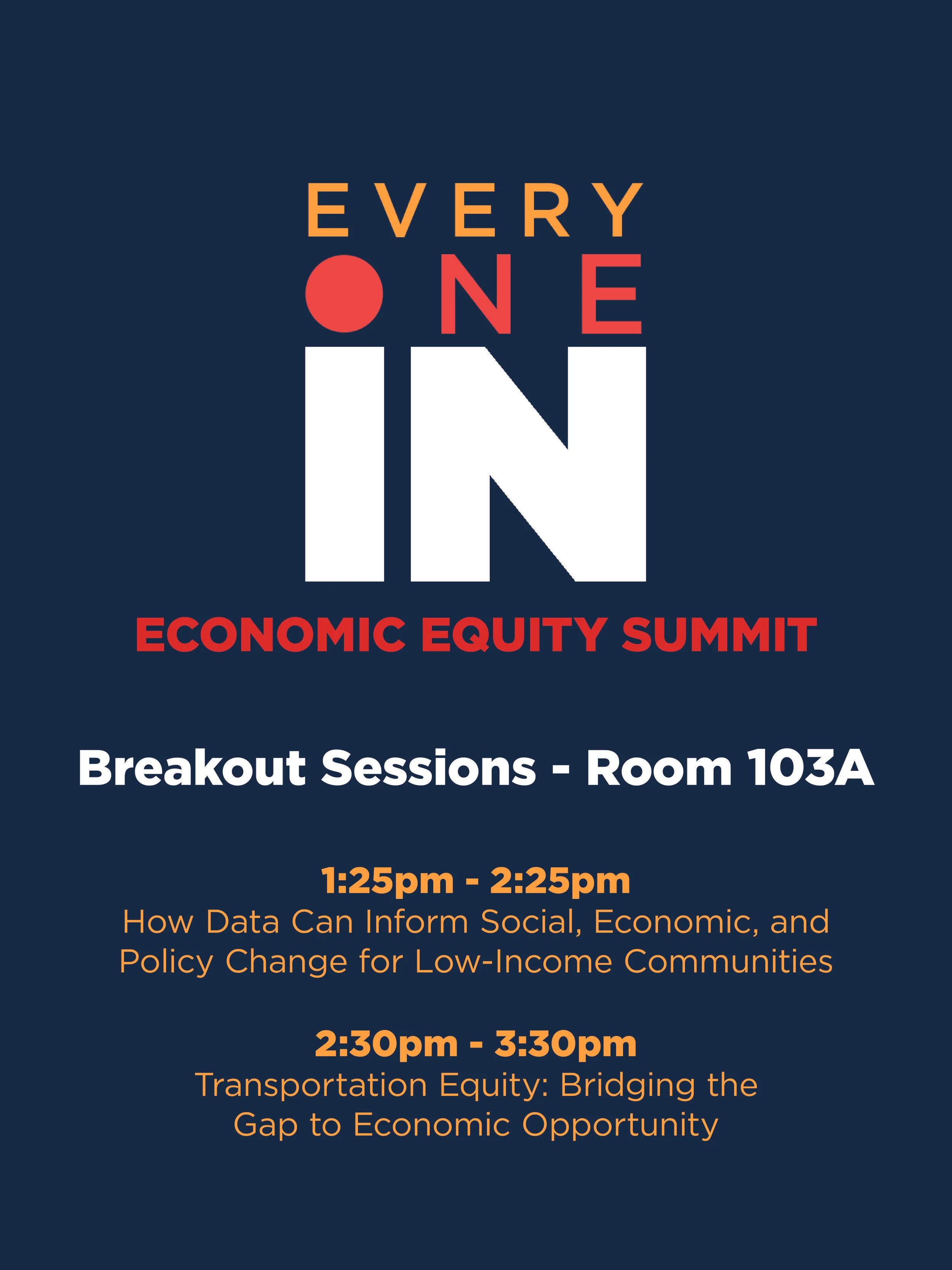 Everyone In Economic Equity Summit: Breakout Session Room 103A Sign