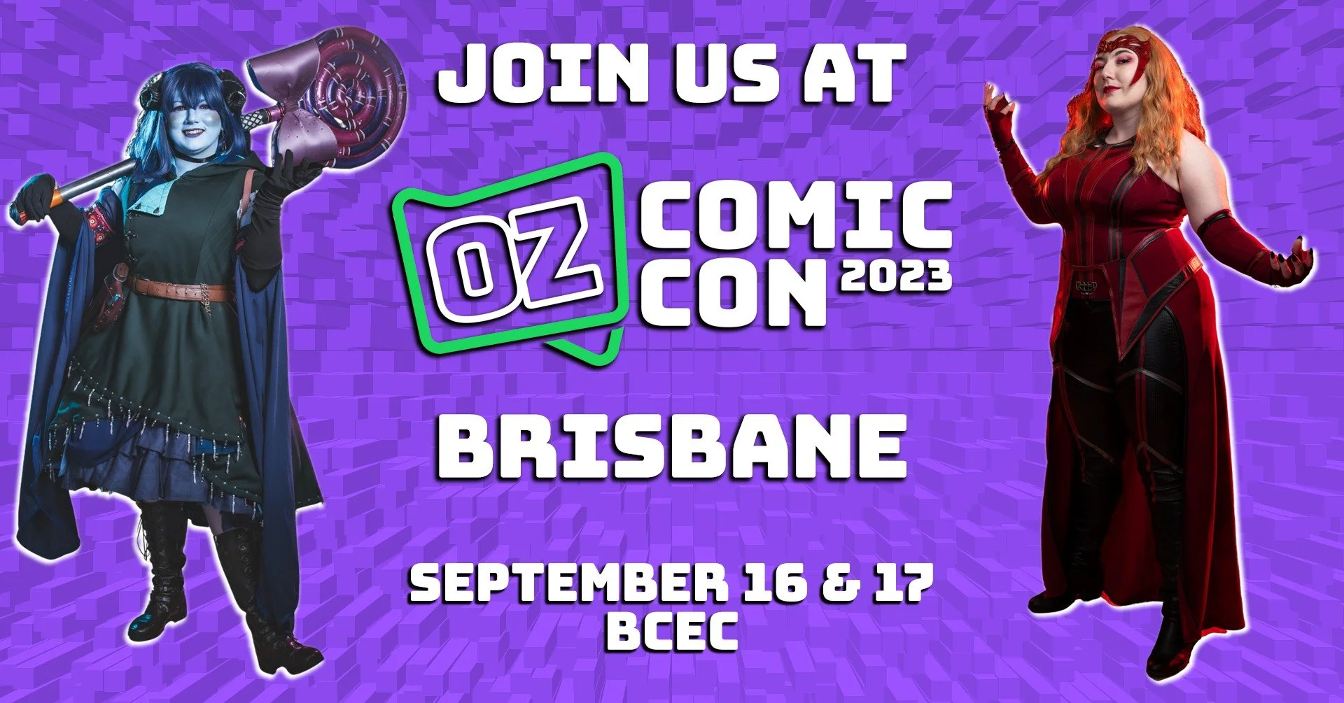 OZ COMIC-CON BRISBANE - 16TH &amp; 17TH SEPTEMBER 2023