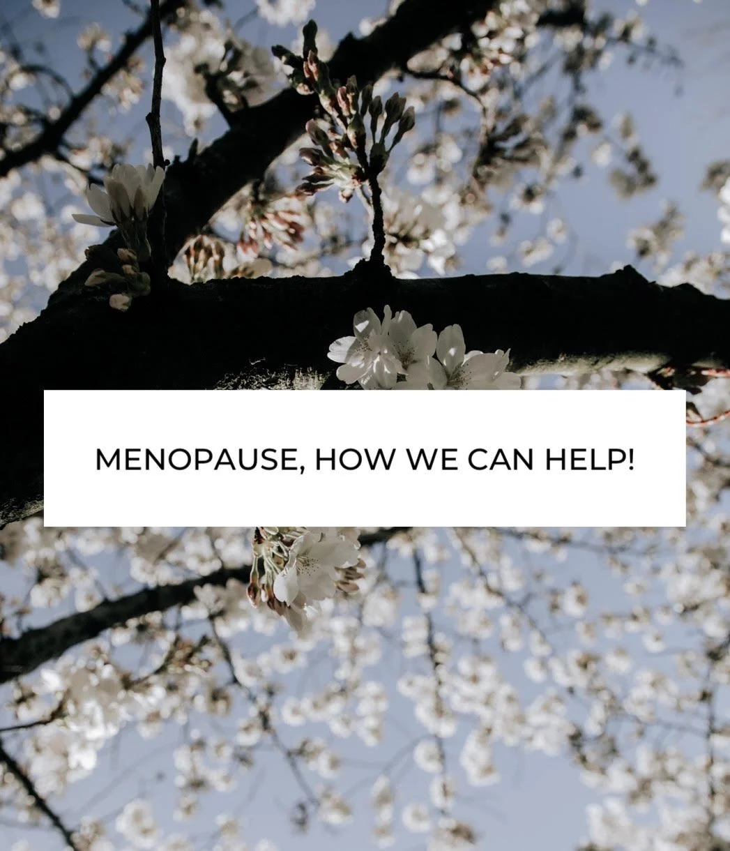 An Holistic Approach to Menopause, How Acupuncture and Chinese Medicine can Help  