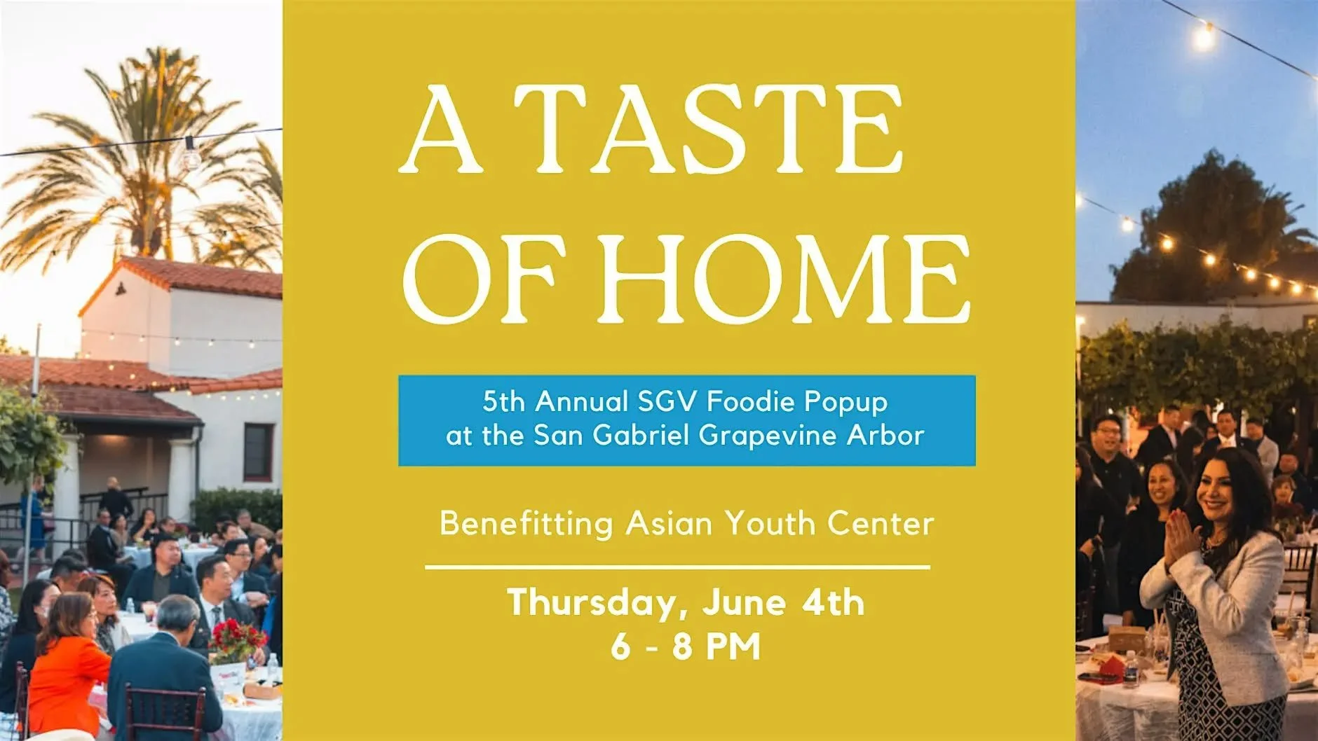 A Taste of Home -5th Annual SGV Foodie Popup