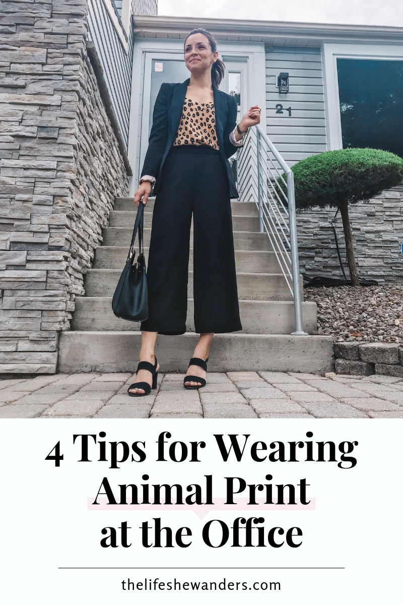 4 Tips for Wearing Animal Print at the Office — The Life She Wanders