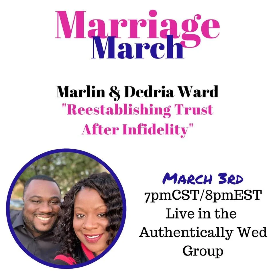 Marriage March: Reestablishing Trust After Infidelity