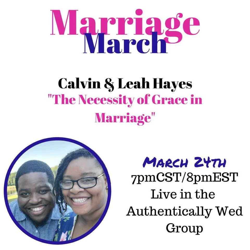 Marriage March: The Necessity of Grace in Marriage