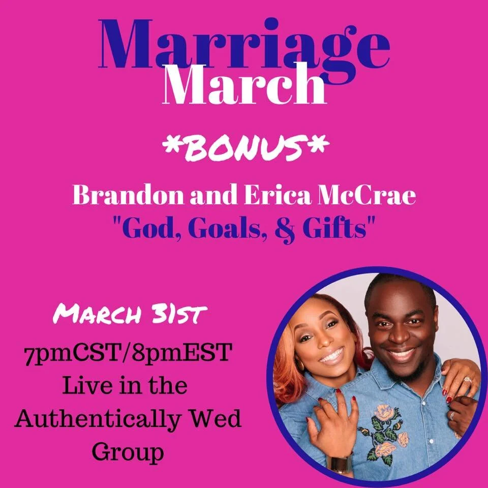 Marriage March: God, Goals, &amp; Gifts