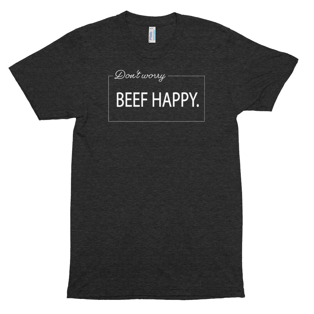 Indifference apparatus Squirrel Don't Worry Beef Happy T-Shirt — J.J. O'Brien Ranch