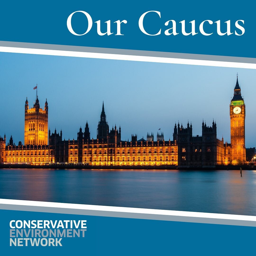 Is your MP part of the CEN Parliamentary Caucus?Have a look through this post to find out??
Each member of the CEN Caucus supports the following principles of action to:
??enhance the natural environment
??secure the future of rural areas
??tackle climate change
??promote clean growth
??build well-designed housing
??preserve species and oceans
??tackle air pollution
If you want your MP to join CEN’s Caucus, tag them in the comments below??