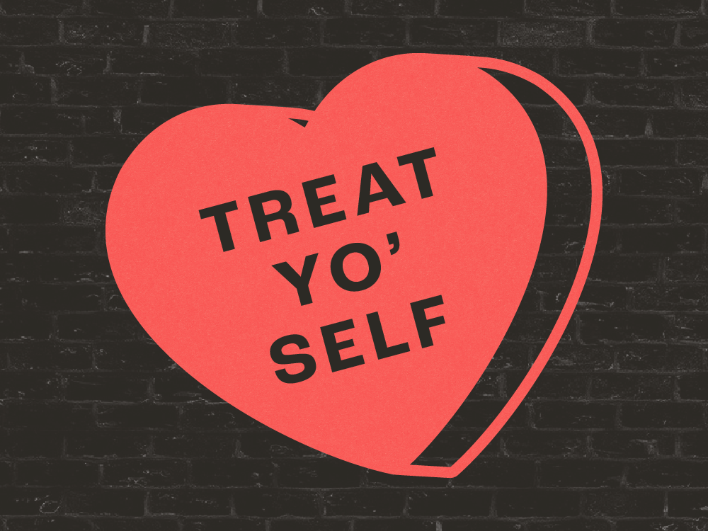 Treat Yo’self Pop-up