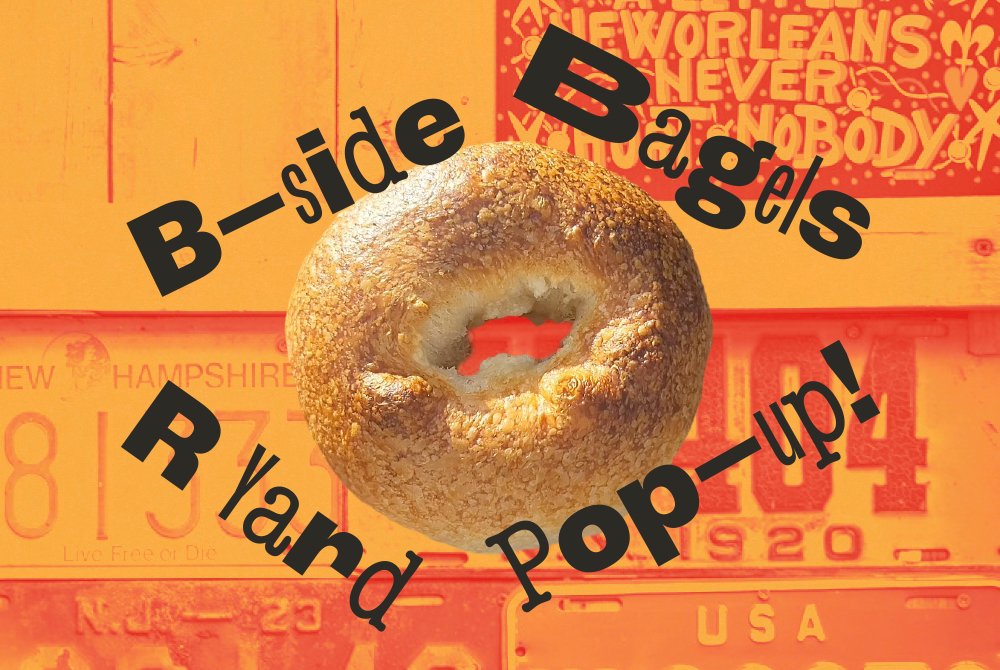 B-Side Bagels R Yard Pop-up