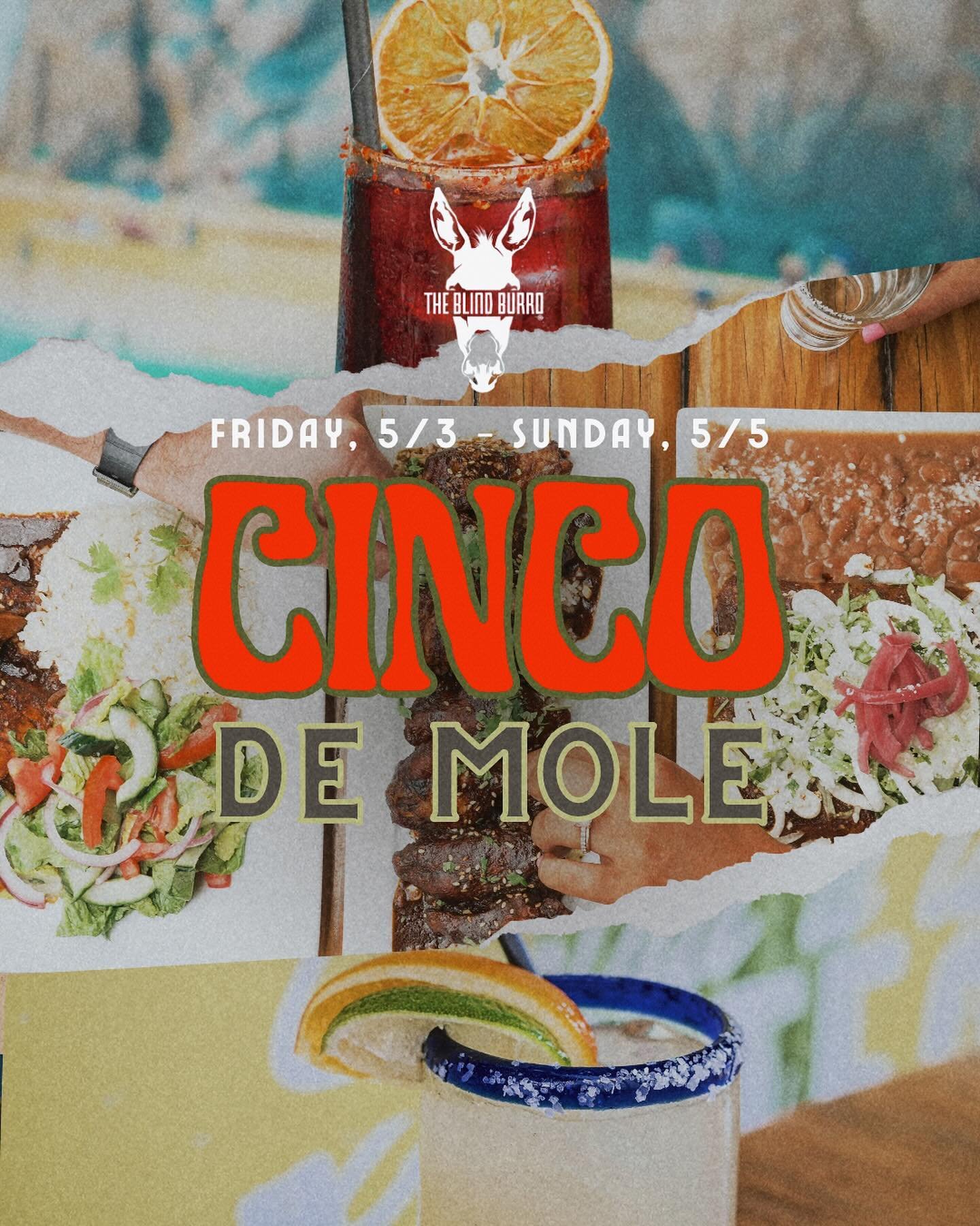 𝙃𝙤𝙡𝙮 𝑴𝒐𝒍𝒆! We&rsquo;re bringing Cinco de Mole to your Cinco De Mayo celebration. Enjoy 3 𝑴𝒐𝒍𝒆 dishes + drink &amp; margarita specials! The Burro Fiesta starts Friday, 5/3 through Sunday, 5/5! 🍹