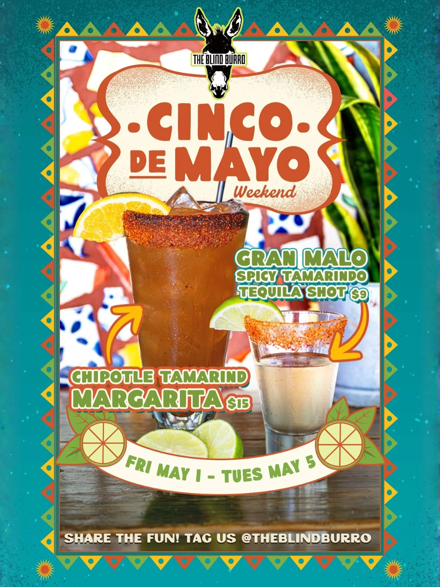 CINCO DE MAYO WEEKEND STARTS NOW! Join us at The Blind Burro for limited-time specials through May 5.🍹🍋&zwj;🟩🥃