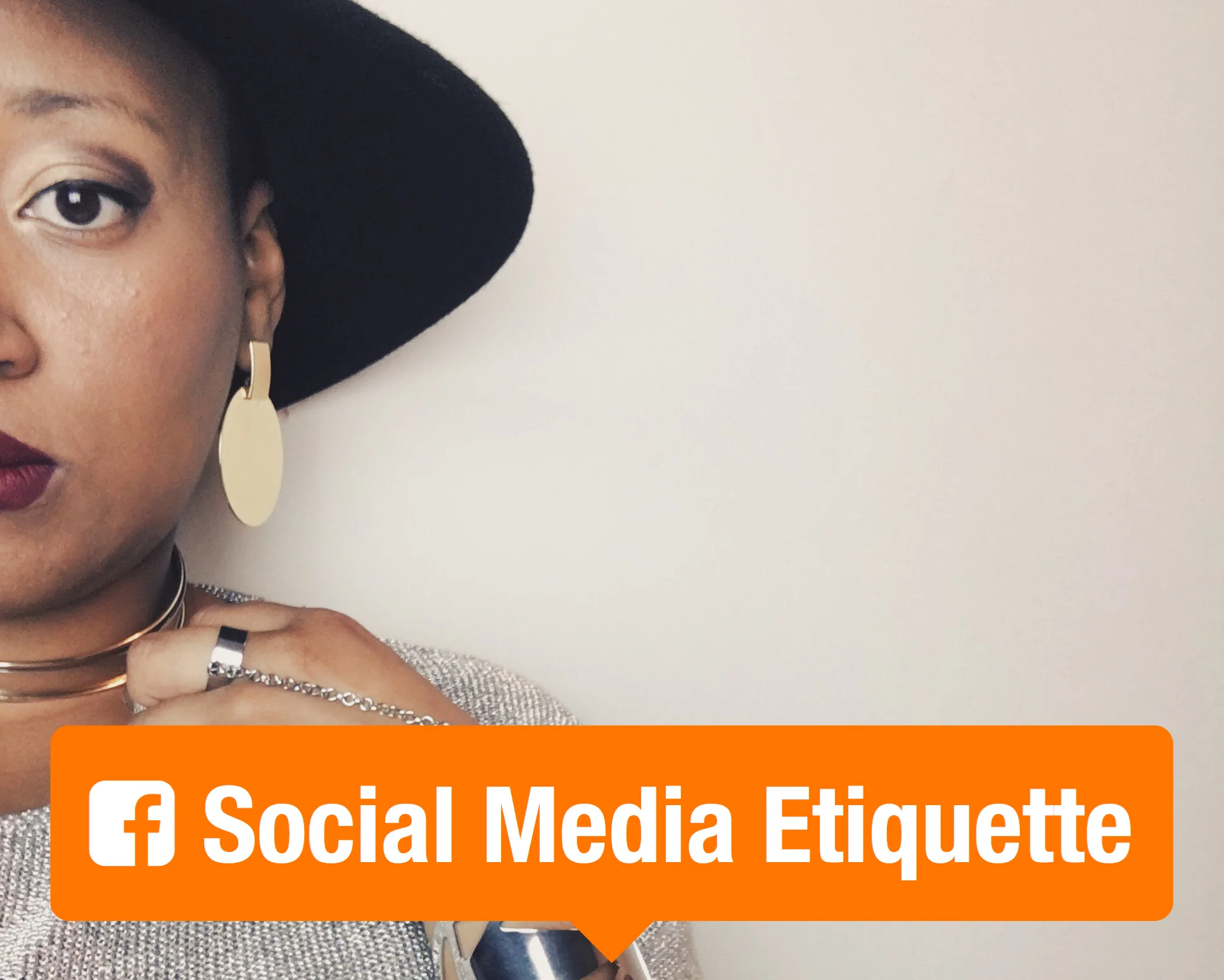 Social Media Etiquette