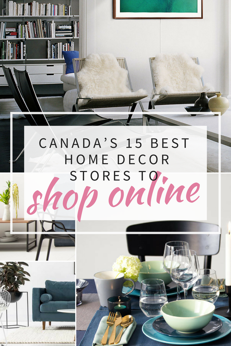 Canada S 15 Best Home Decor Stores To Shop Online