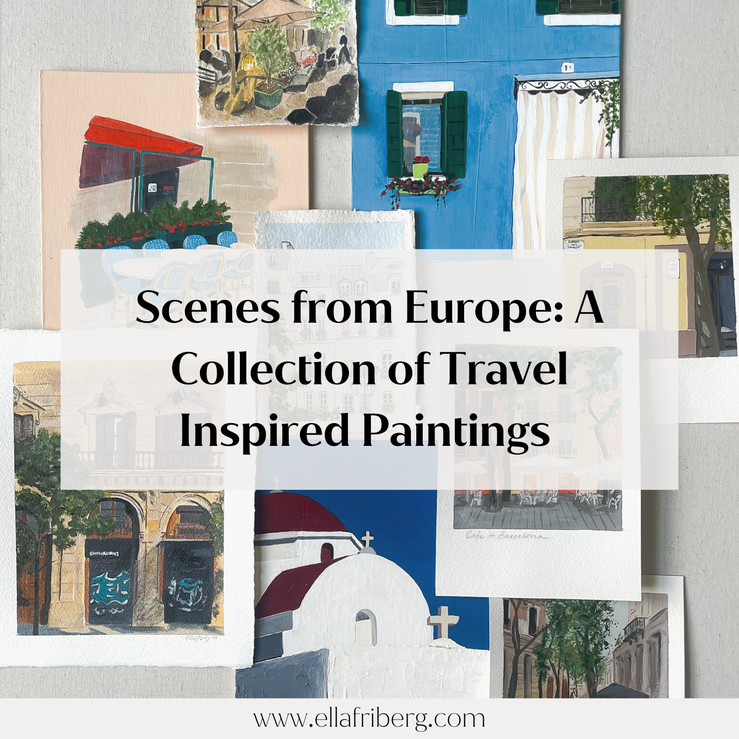 Scenes from Europe: A Collection