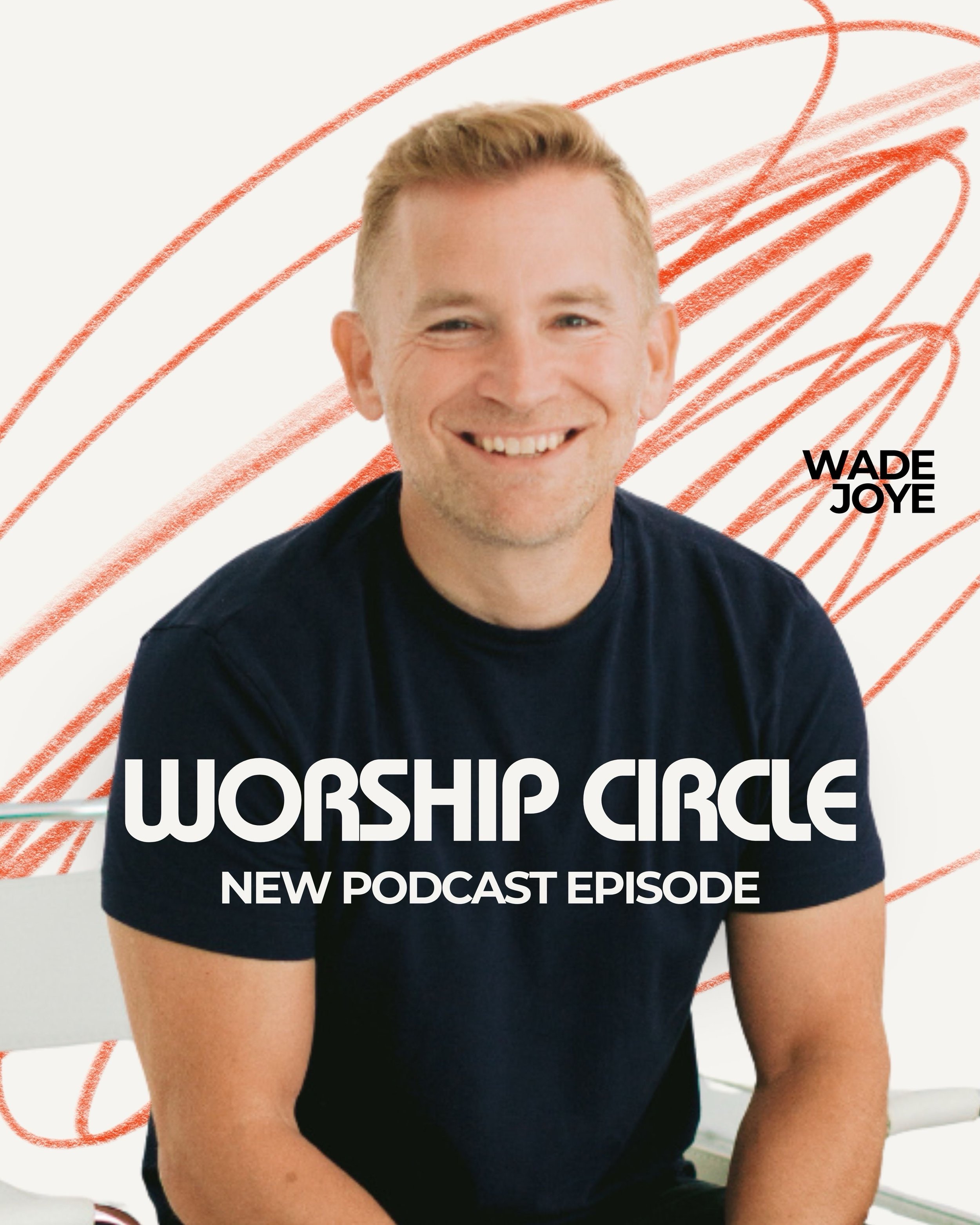 🎙️New podcast episode with Wade Joye

What sustains your calling when no one is watching?
On the latest Worship Circle Podcast, we&rsquo;re joined by Wade Joye, who served as Worship Pastor at Elevation Church for 14 years. His heart is to help lead
