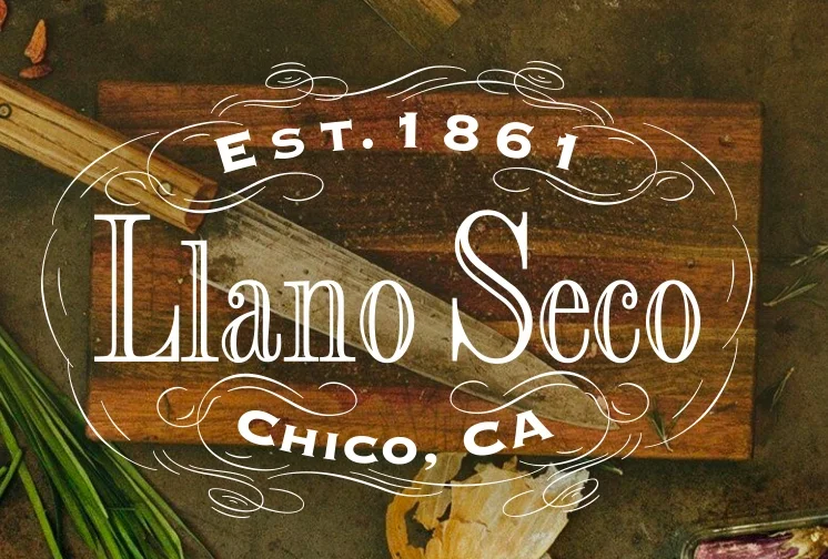 Llano Seco llanoseco.com (530) 342-2100