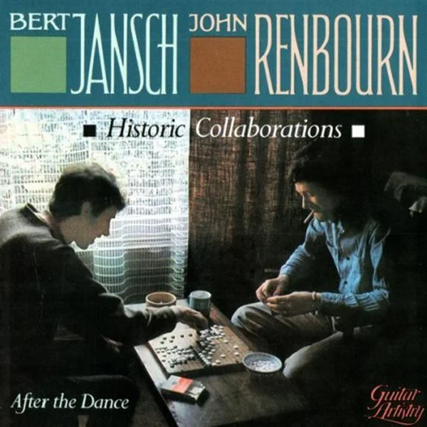 SHA-99006 BERT JANSCH & JOHN RENBOURN After The Dance Available on iTunes/Apple Music, Amazon , Spotify, Google Play Music