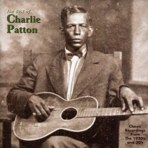 YAZ-2069 CHARLIE PATTON The Best Of Charlie Patton Available on iTunes/Apple Music, Amazon, Spotify, Google Play Music