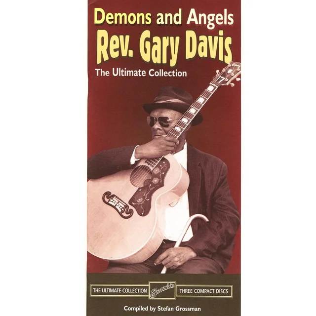 YAZ-6117 REVEREND GARY DAVIS Demons & Angels: The Ultimate Collection Available on iTunes/Apple Music, Amazon, Spotify, Google Play Music