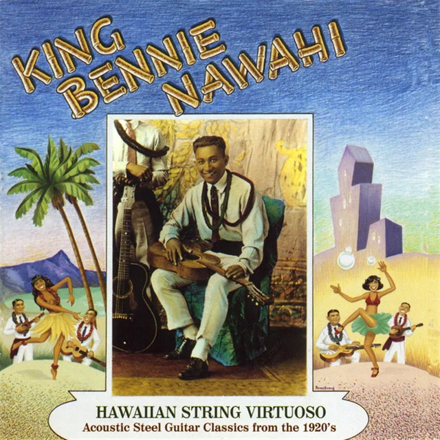  YAZ-2055   VARIOUS ARTISTS        King Benny Nawahi: Hawaiian String Virtuoso        Available on iTunes/Apple Music, Amazon, Spotify, Google Play Music 
