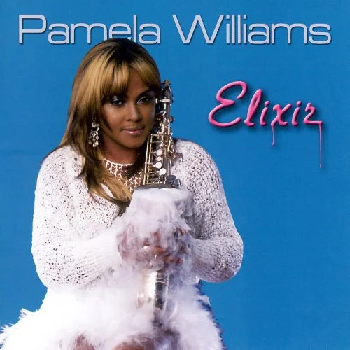 SHA-5138 PAMELA WILLIAMS Elixir Available on iTunes/Apple Music, Amazon, Spotify, Google Play Music