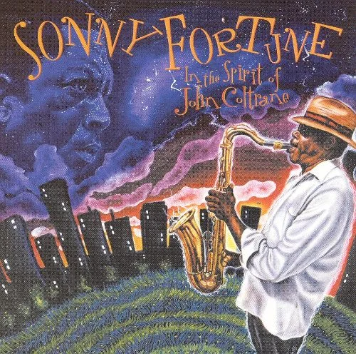 SHA-5063 SONNY FORTUNE In The Spirit Of John Coltrane Available on iTunes/Apple Music, Amazon, Spotify, Google Play Music