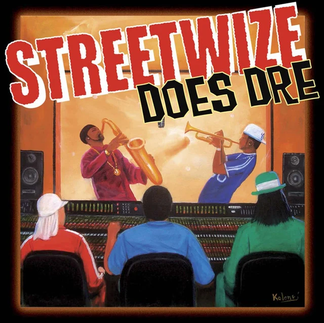 SHA-5134 STREETWIZE Streetwize Does Dre Available on iTunes/Apple Music, Amazon, Spotify, Google Play Music