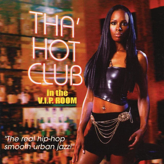 SHA-5131 THA’ HOT CLUB In The V.I.P. Room Available on iTunes/Apple Music, Amazon, Spotify, Google Play Music
