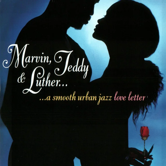 SHA-5119 VARIOUS ARTISTS Marvin, Teddy & Luther: A Smooth Urban Jazz Love Letter Available on iTunes/Apple Music, Amazon, Spotify, Google Play Music