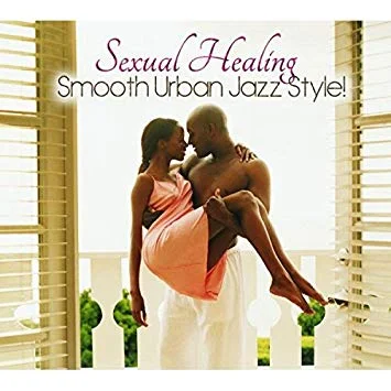 SHA-5403 VARIOUS ARTISTS Sexual Healing: Smooth Jazz Urban Style! Available on iTunes/Apple Music, Amazon, Spotify, Google Play Music