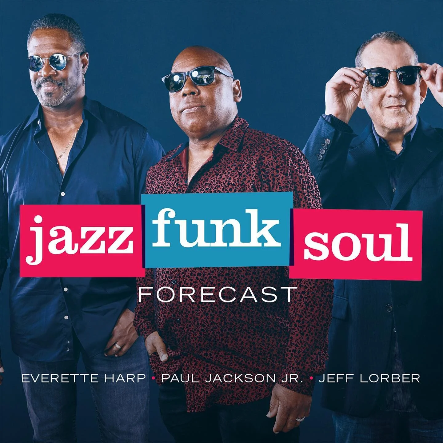 JAZZ FUNK SOUL is back with FORECAST! Featuring the hot new single HUSTLE. Available everywhere now!! Link in bio! #jazzfunksoul #everetteharp #jefflorber #pauljacksonjr #smoothjazz #shanachieentertainment
