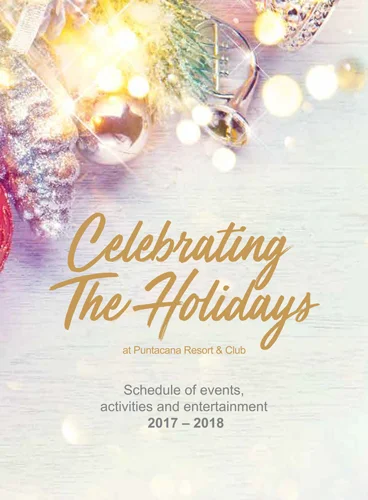 Celebrating the Holidays at Puntacana Resort & Club