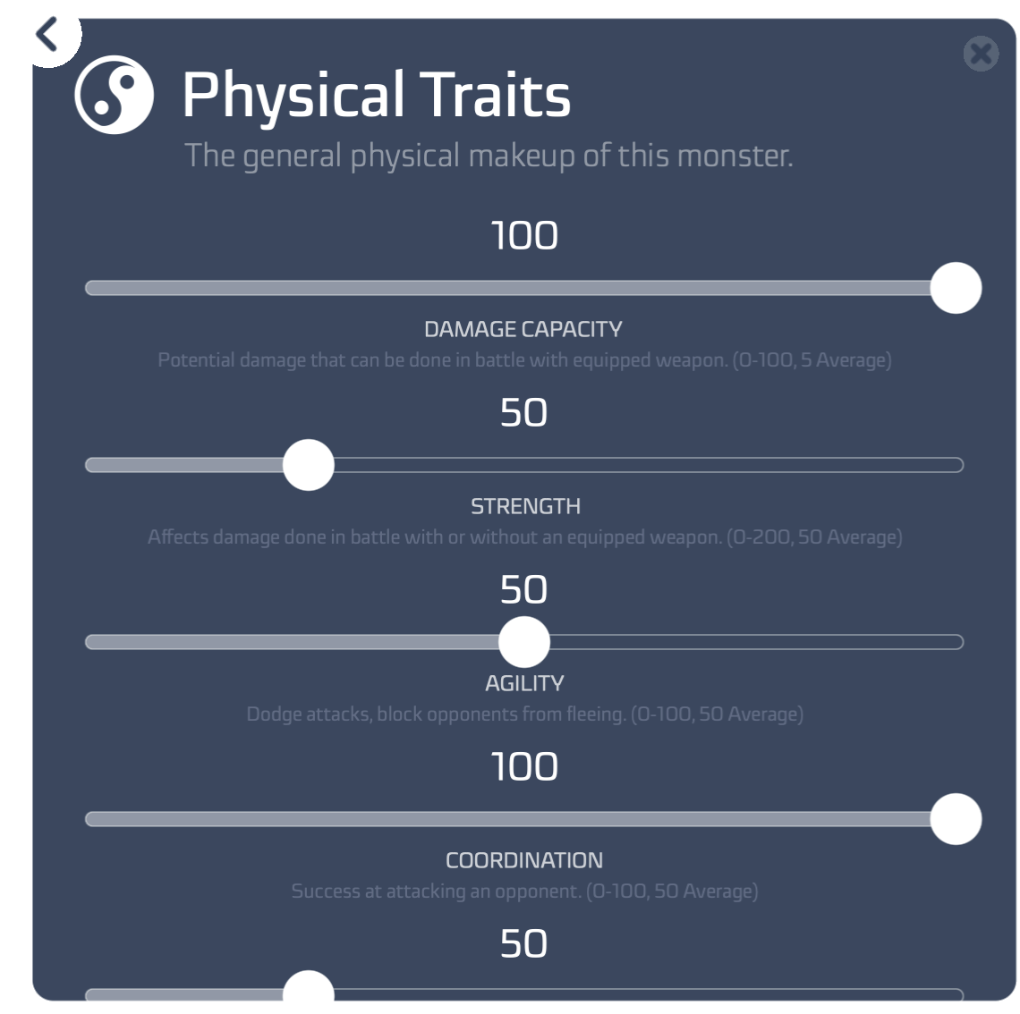 New Physical Traits you can set for your players and characters help determine how difficult a battle may be for them.