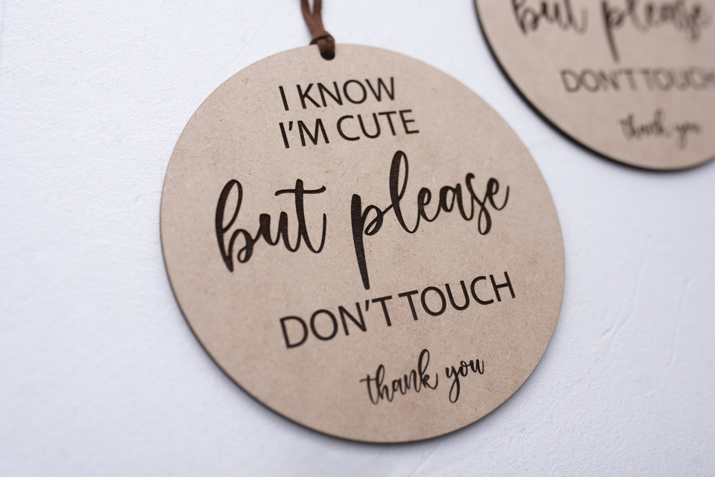 Please Don't Touch Baby