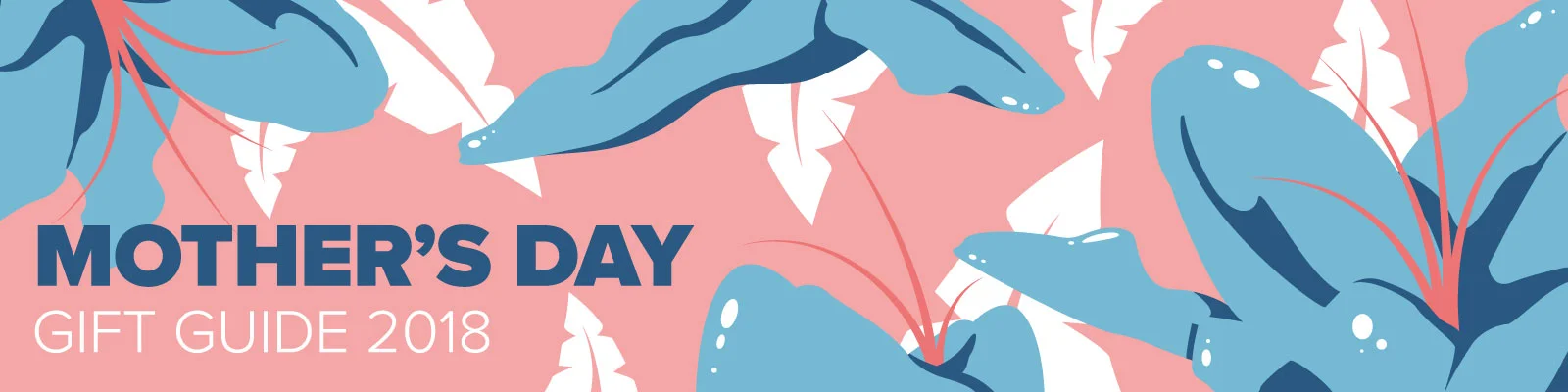 MotherdayGiftGuide2018.jpg