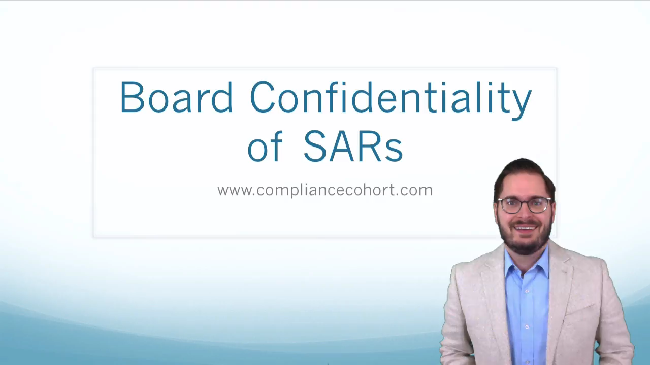 Board Confidentiality of Suspicious Activity Reports