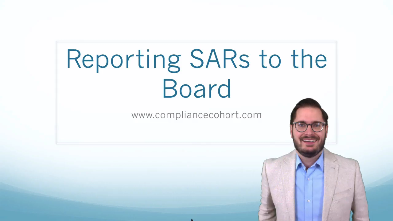 Reporting SARs to the Board of Directors