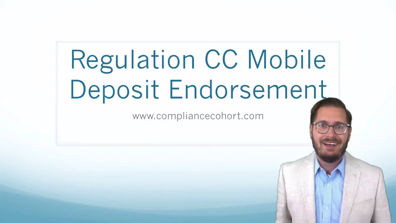 Regulation CC Mobile Deposit Endorsements