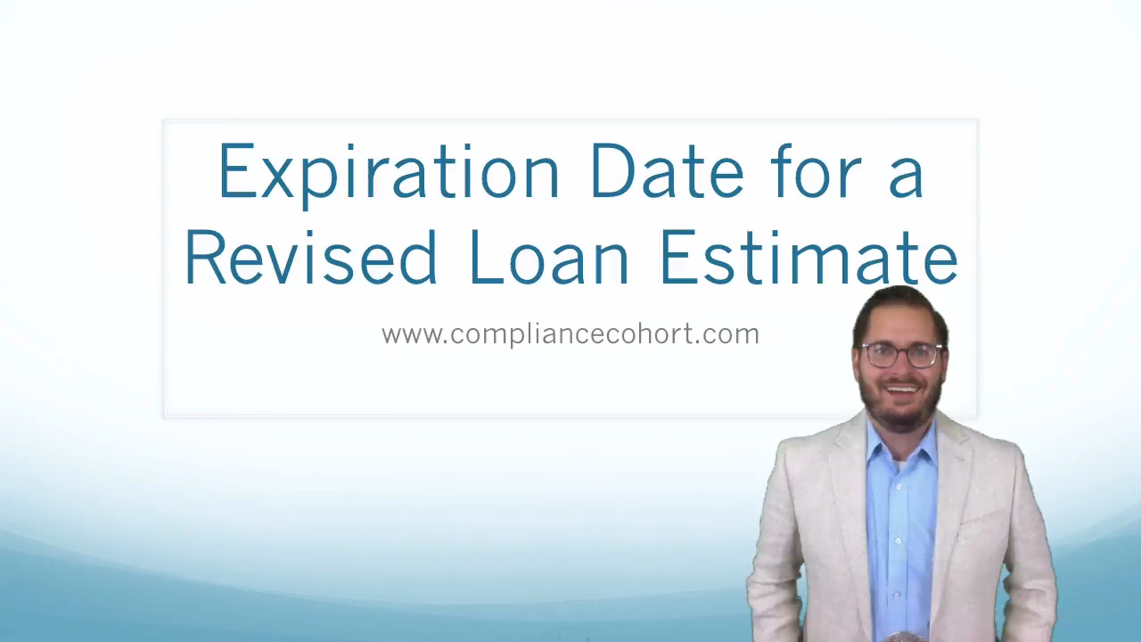 Revised Loan Estimate Expiration Date
