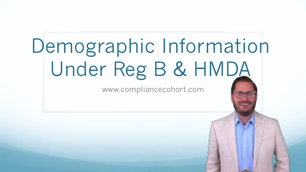 Demographic Information for HMDA & Regulation B — Compliance Cohort