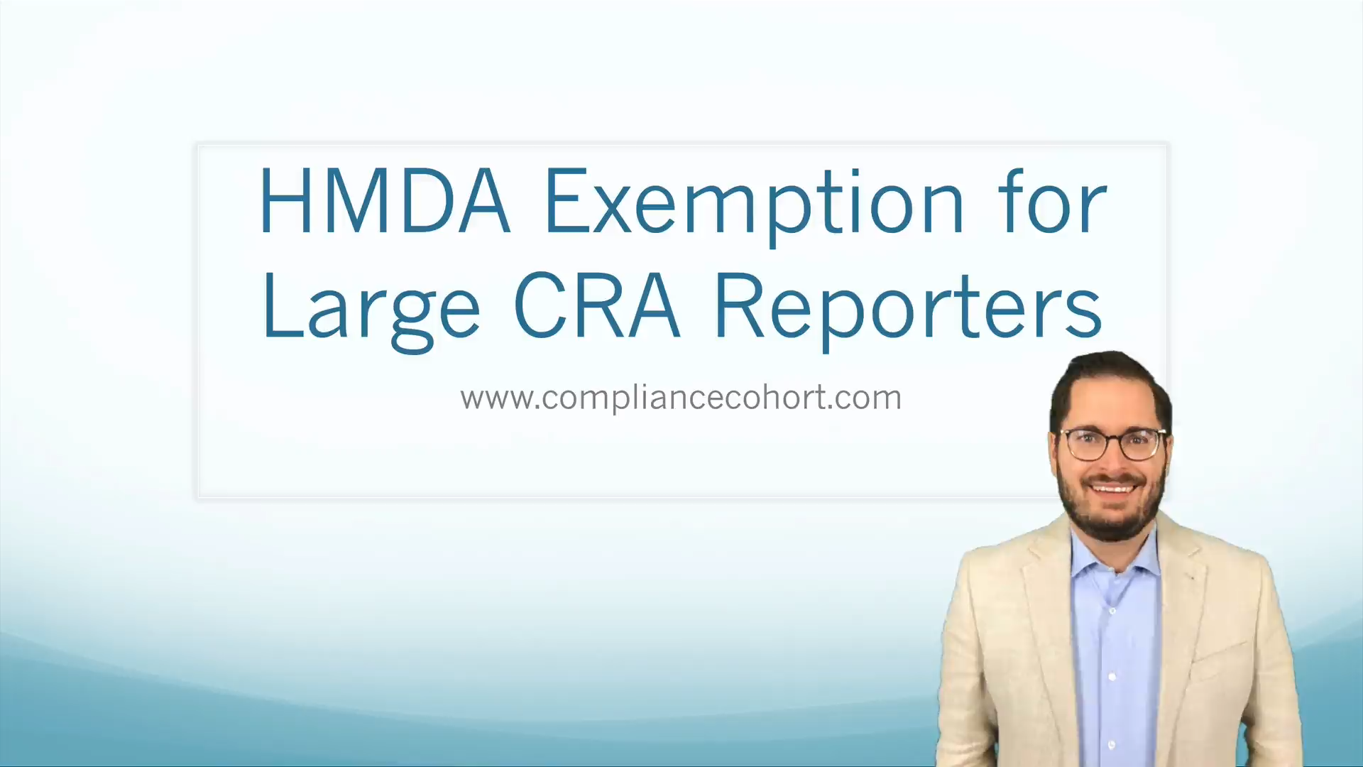 HMDA Exemption for Large CRA Reporters