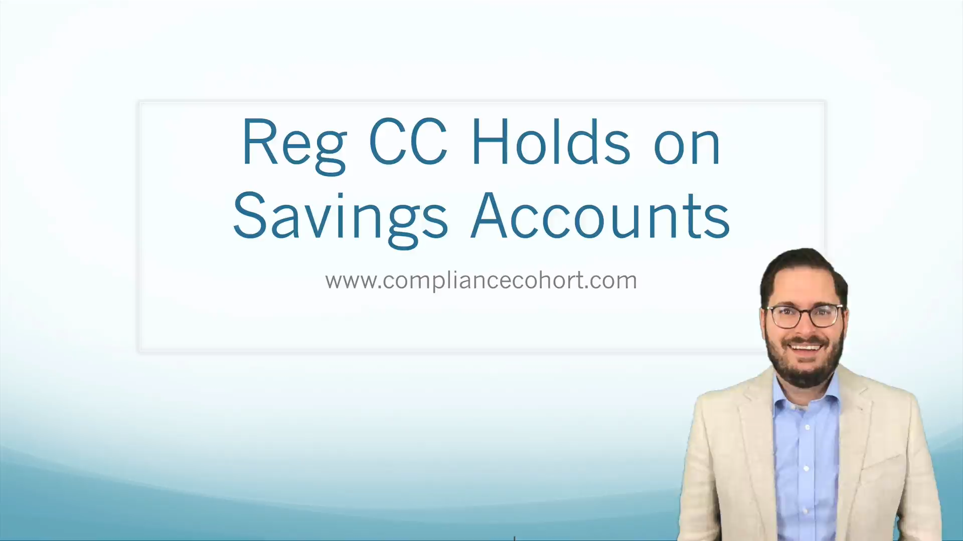 Reg CC Holds on Savings Accounts