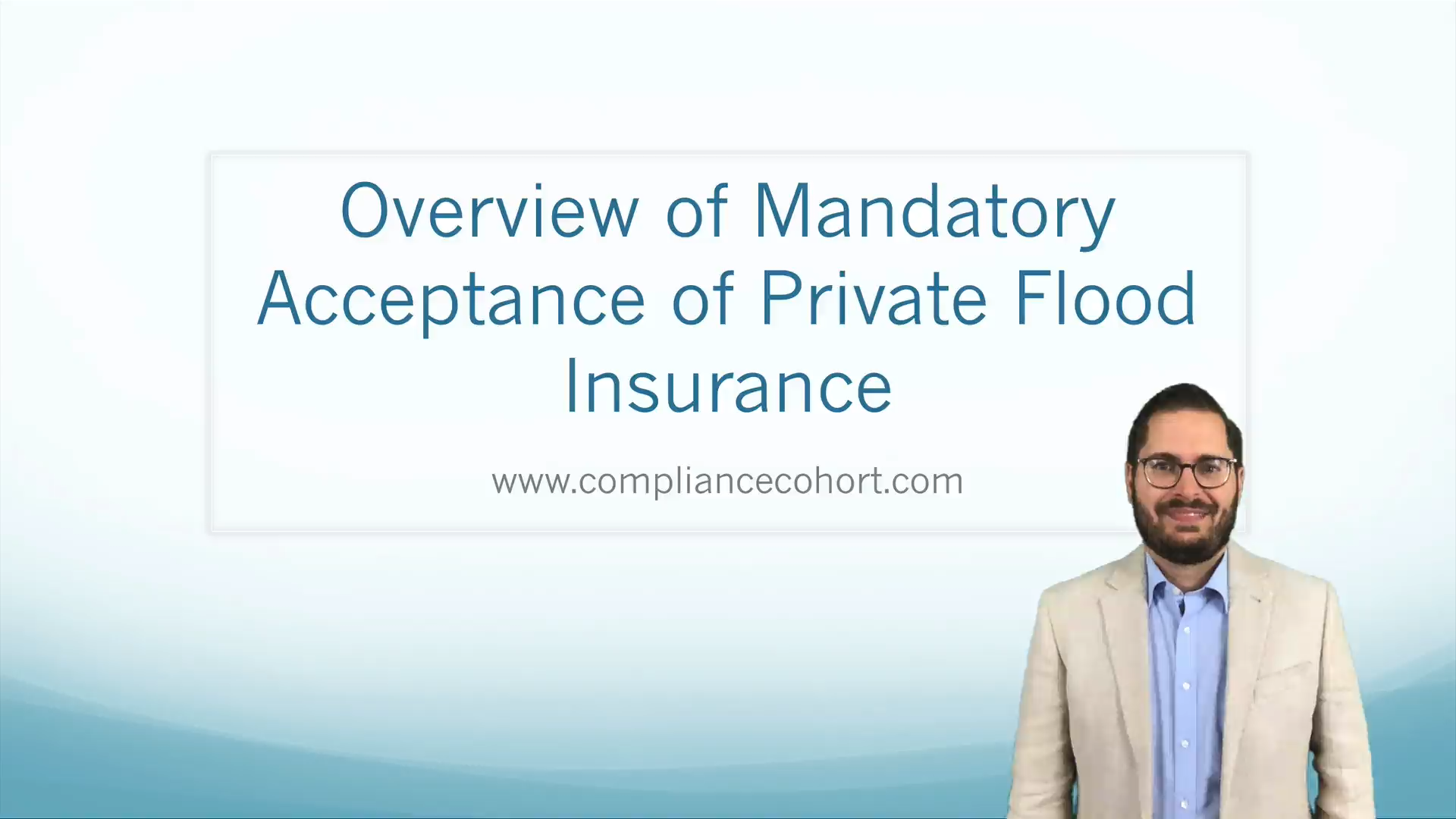 Overview of New Private Flood Insurance Rules